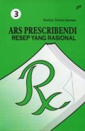 ARS Prescribendi: Resep yang Rasional, Jilid 3