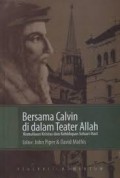 Bersama Calvin di dalam Teater Allah: Kemuliaan Kristus