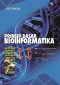 Prinsip-Prinsip Dasar Bioinformatika