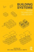 Building Systems: Design, Technology, and Society