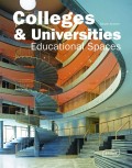 Colleges and Universities: Educational Spaces