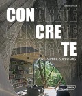 Concrete: Pure, Strong, Surprising