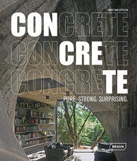 Concrete: Pure, Strong, Surprising