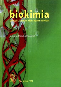 Biokimia: Protein, Enzim, dan Asam Nukleat