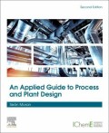 Applied Guide to Process and Plant Design, An