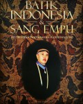 Batik Indonesia dan Sang Empu: