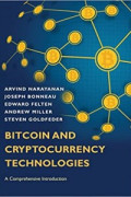 Bitcoin and Cryptocurrency Technologies: A Comprehensive Introduction