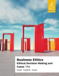 Business Ethics: Ethical Decision Making and Cases