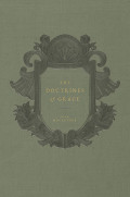 Doctrine of Grace, The