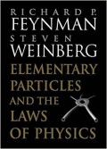Elementary Particles and The Laws of Physics