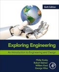Exploring Engineering: An Introduction to Engineering and Design
