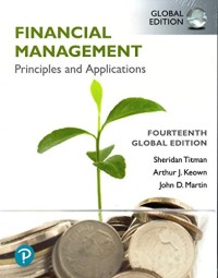 Financial Management: Principles and Applications