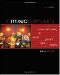 In Mixed Company: Communicating in Small Group and Teams