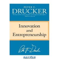 Innovation and Entrepreneurship: Practical and Principles