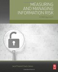 Measuring and Managing Information Risk: A Fair Approach