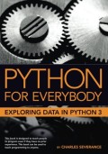 Python For Everybody: Exploring Data in Python 3