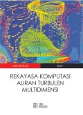 Rekayasa Komputasi Aliran Turbulen Multidimensi