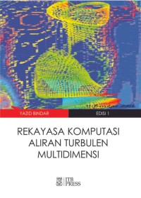 Rekayasa Komputasi Aliran Turbulen Multidimensi