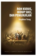 Roh Kudus, Hidup Suci, dan Penginjilan