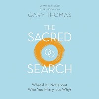 Sacred Search 2.0, The: Pencarian Pasangan Hidup yang Kudus