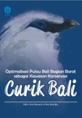 Optimalisasi Pulau Bali Bagian Barat sebagai Kawasan Konservasi Curik Bali