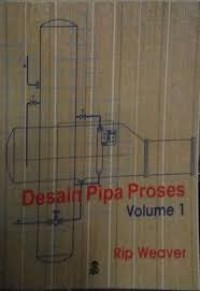 Desain Pipa Proses, Volume 2