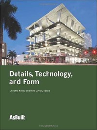 Details, Technology, and Form