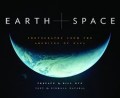 Earth Space: Photographs from the Archives of Nasa
