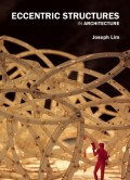 Eccentric Structures: In Architecture