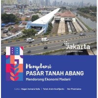 Menyelami Pasar Tanah Abang