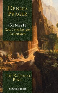 Rational Bible, The. Genesis: God, Creation, and Destruction