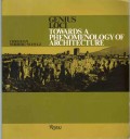 Genius Loci: Towards a Phenomenology of Architecture