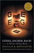 Godel, Escher, Bach: An Eternal Golden Braid