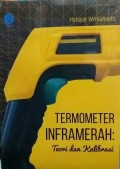 Termometer dan Inframerah: Teori dan Kalibrasi