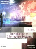 Introduction to Information Systems: Supporting and Transforming Business