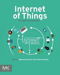 Internet of Things: Principles and Paradigms