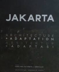 Jakarta Architecture+Adaptation = Jakarta Arsitektu+Adaptasi