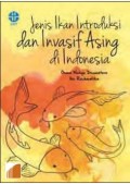 Jenis Ikan Introduksi dan Invasif Asing di Indonesia