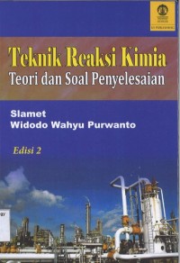 Teknik Reaksi Kimia: Teori dan Penyelesaian