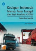 Kesiapan Indonesia Menuju Pasar Tunggal dan Basis Produksi