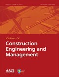 Journal of Construction Engineering and Management, Vol.132(11)