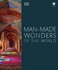 Man-Made Wonders of the Wold