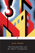 Protestant Ethic And The Spirit Of Capitalism, The