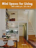 Mini Spaces for Living:  247 to 602 sq / 23 a 56 m2