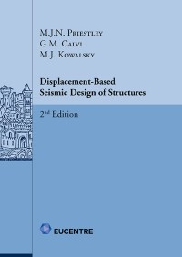 Displacement-Based Seismic Design of Structures