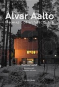 Alvar Aalto: The Magic of Architect's Life
