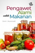 Pengawet Alami untuk Makanan