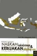 Perancangan Naskah Akademik dan Kebijakan Kesehatan