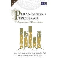 Perancangan Percobaan dengan Aplikasi SAS dan Minitab, Jilid 1