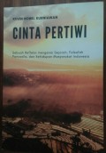 Cinta Pertiwi: Sebuah Refleksi mengenai Sejarah, Falsafah Pancasila, dan Kehidupan Masyarakat Indonesia
